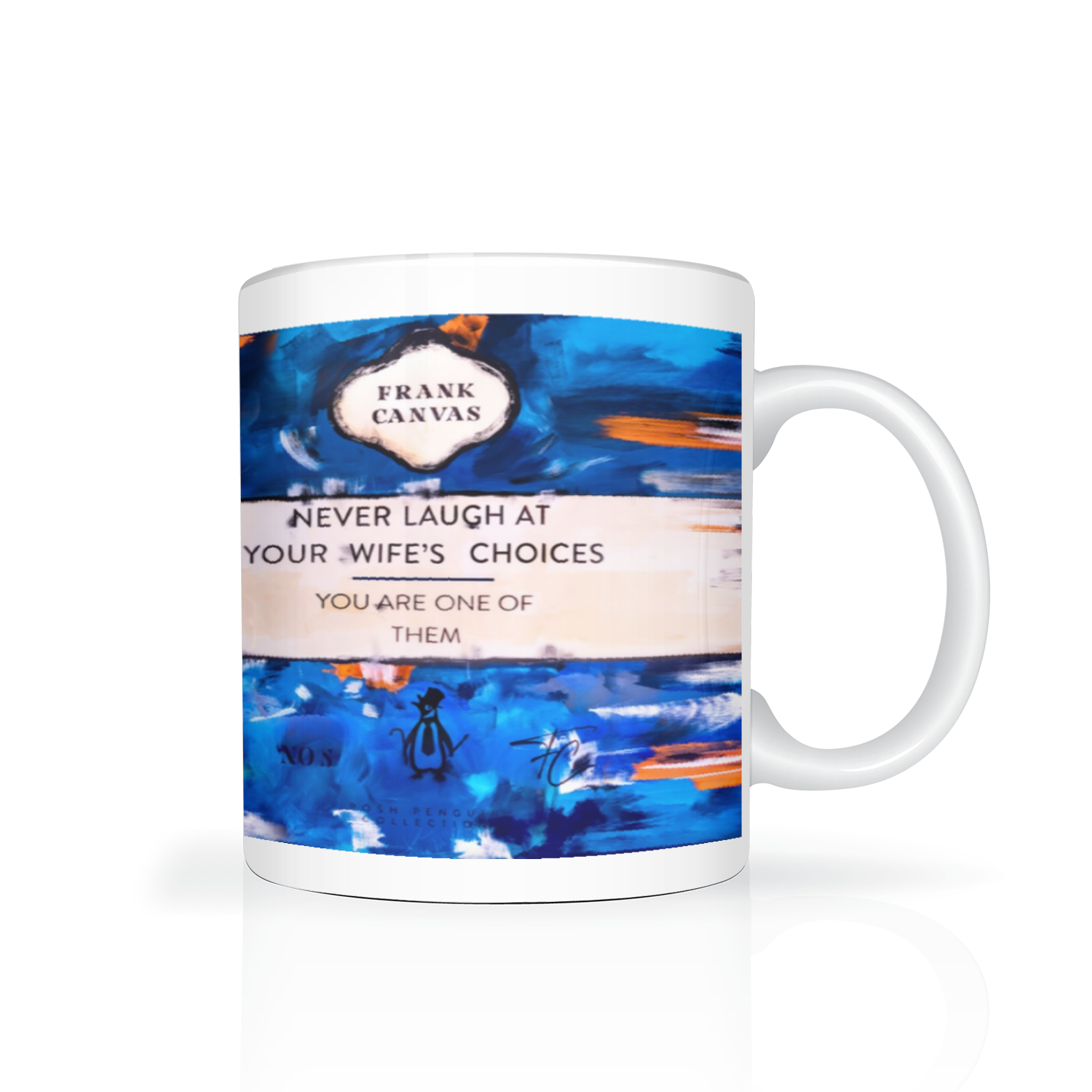 Your Choice My Love Mug